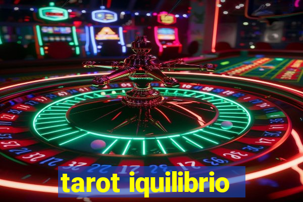 tarot iquilibrio